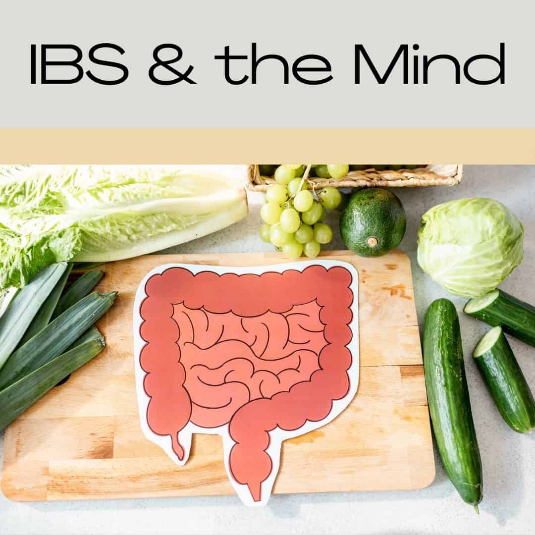 Does Mentality affect IBS? A Food Mood
